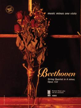 Beethoven - String Quartet in A Minor, Op. 132: Music Minus One Viola  (HL-00400509)