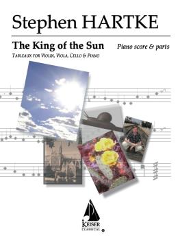 King of the Sun: Tableaux (for Violin, Viola, Cello and Piano) (HL-00041795)