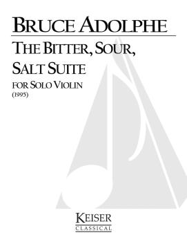 Bitter, Sour, Salt Suite (Violin Solo) (HL-00041866)