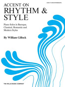 Accent on Rhythm & Style: Early to Mid-Intermediate Level (HL-00415165)