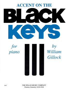 Accent on the Black Keys: Mid-Intermediate Level (HL-00415797)