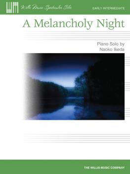 A Melancholy Night: Early Intermediate Level (HL-00416942)