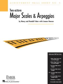 Achievement Skill Sheet No. 5: Two-Octave Major Scales & Arpeggios (HL-00420026)