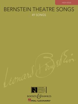 Bernstein Theatre Songs (High Voice, 49 Songs) (HL-00450114)