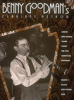Benny Goodman's Clarinet Method (HL-00490148)
