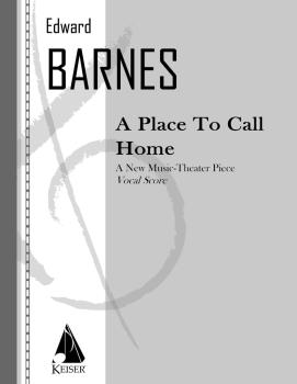 A Place to Call Home (Opera Vocal Score) (HL-00042145)