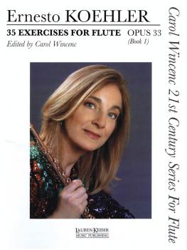 35 Exercises for Flute, Op. 33: Carol Wincenc 21st Century Series for  (HL-00042282)