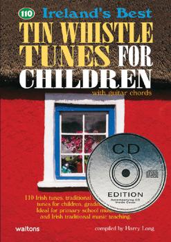110 Ireland's Best Tin Whistle Tunes for Children (with Guitar Chords) (HL-00634204)