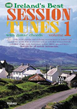 110 Ireland's Best Session Tunes - Volume 1 (with Guitar Chords) (HL-00634214)