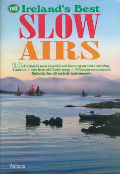 110 Ireland's Best Slow Airs (HL-00634216)