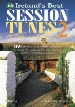 110 Ireland's Best Session Tunes - Volume 2 (with Guitar Chords) (HL-00634222)