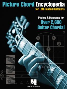Picture Chord Encyclopedia for Left-Handed Guitarists: Photos & Diagra (HL-00695693)