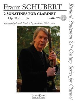 2 Sonatines for Clarinet, Op. post. 137: Richard Stoltzman 21st Centur (HL-00042593)
