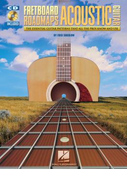 Fretboard Roadmaps for Acoustic Guitar: The Essential Guitar Patterns  (HL-00695940)
