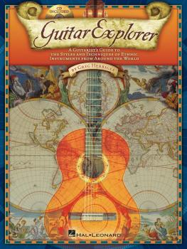 Guitar Explorer: A Guitarist's Guide to the Styles & Techniques of Eth (HL-00695971)