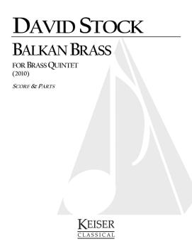 Balkan Brass (for Brass Quintet) (HL-00042606)