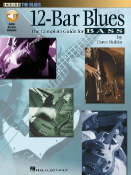 12-Bar Blues: The Complete Guide for Bass (HL-00696481)