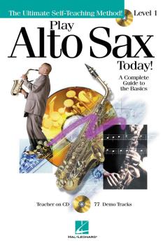 Play Alto Sax Today! - Level 1 (Play Today Plus Pack) (HL-00699492)