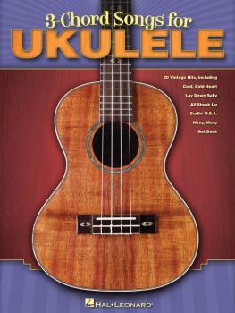 3-Chord Songs for Ukulele (HL-00701900)