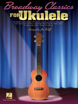 Broadway Classics for Ukulele (HL-00702555)