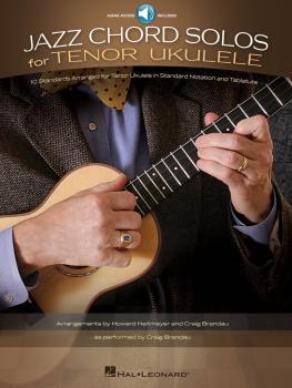 Jazz Chord Solos for Tenor Ukulele: 10 Standards Arranged for Tenor Uk (HL-00703295)