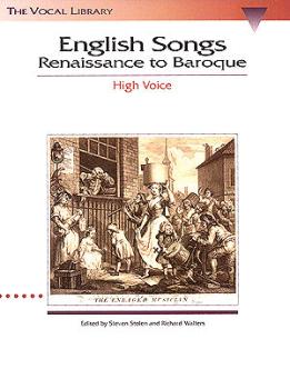 English Songs: Renaissance to Baroque: The Vocal Library High Voice (HL-00740018)