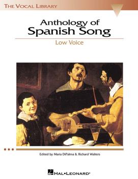Anthology of Spanish Song: The Vocal Library Low Voice (HL-00740148)
