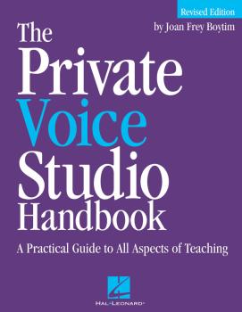 The Private Voice Studio Handbook - Revised Edition: A Practical Guide (HL-00740185)