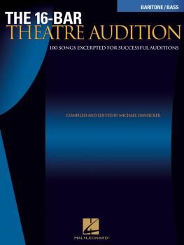 16-Bar Theatre Audition Baritone/Bass: Baritone/Bass Edition (HL-00740256)