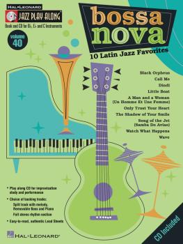 Bossa Nova - 10 Latin Jazz Favorites: Jazz Play-Along Volume 40 (HL-00843036)