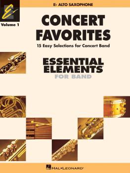 Concert Favorites Vol. 1 - Eb Alto Sax: Essential Elements Band Series (HL-00860125)