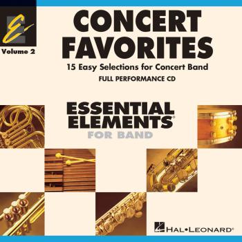 Concert Favorites Vol. 2 - Full Performance CD: Essential Elements Ban (HL-00860178)