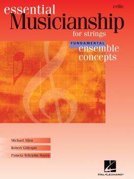Essential Musicianship for Strings - Ensemble Concepts: Fundamental Le (HL-00960189)