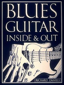 Blues Guitar Inside and Out (HL-02509190)