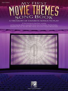 My First Movie Themes Song Book: A Treasury of Favorite Songs to Play (HL-00102856)