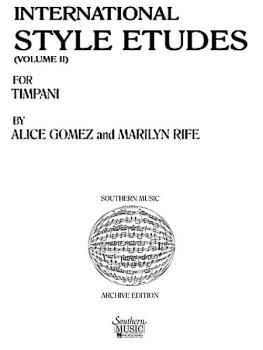 International Style Etudes, Vol. 2: Percussion Music/Timpani Method/st (HL-03770681)