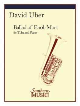 Ballad of Enob Mort (Tuba) (HL-03774874)