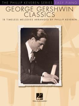 George Gershwin Classics: arr. Phillip Keveren The Phillip Keveren Ser (HL-00110374)