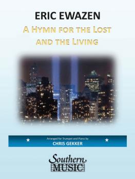 A Hymn for the Lost and the Living (Trumpet) (HL-03776438)