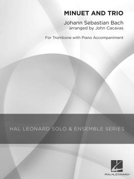 Minuet and Trio (Grade 2.5 Trombone Solo) (HL-04002838)