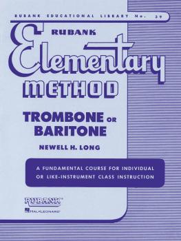 Rubank Elementary Method - Trombone or Baritone (HL-04470020)