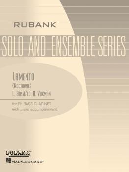 Lamento (Nocturne): Bb Bass Clarinet Solo with Piano - Grade 4 (HL-04476889)