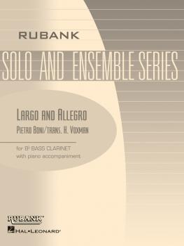 Largo and Allegro: Bb Bass Clarinet Solo with Piano - Grade 3 (HL-04476890)