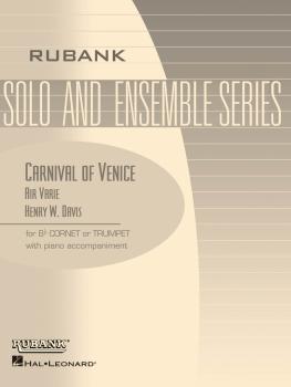 Carnival of Venice (Air Varie): Bb Trumpet/Cornet Solo with Piano - Gr (HL-04477588)
