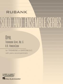 Opal (Trombone Gems No. 6): Trombone Baritone B.C. Solo with Piano - G (HL-04479257)