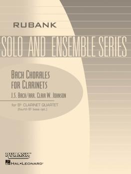 Bach Chorales for Clarinets: Clarinet Quartet - Grade 1 (HL-04479522)