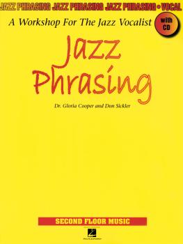 Jazz Phrasing: A Workshop for the Jazz Vocalist (HL-00000994)