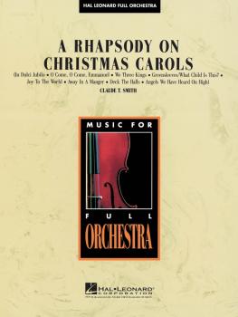 A Rhapsody on Christmas Carols (HL-04499703)