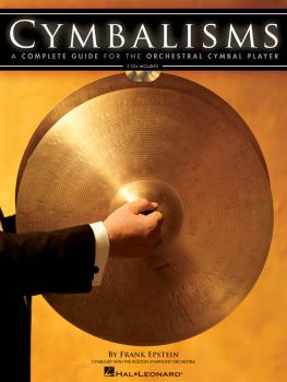 Cymbalisms: A Complete Guide for the Orchestral Cymbal Player (HL-06620075)