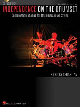 Independence on the Drumset: Coordination Studies for Drummers in All  (HL-06620090)